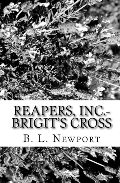 Reapers, Inc.- Brigit's Cross