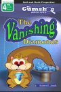 The Gumshoe Archives, Case# 4-3-4109: The Vanishing Diamonds