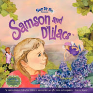 Title: Samson and D'Lilacs, Author: Carolyn Ann Good