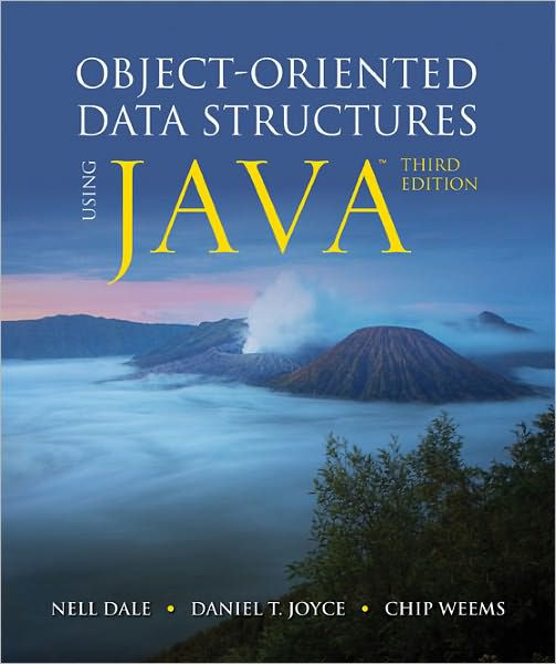 Object-Oriented Data Structures Using Java / Edition 3 by Nell Dale ...