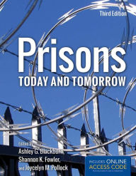 Title: Prisons Today and Tomorrow / Edition 3, Author: Ashley G. Blackburn