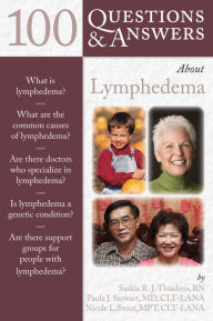 Title: 100 Questions & Answers About Lymphedema, Author: Thiadens