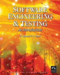 Title: Software Engineering and Testing, Author: B.B. Agarwal