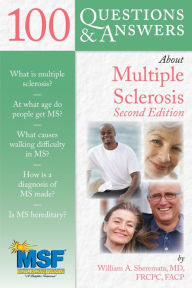 Title: 100 Questions & Answers About Multiple Sclerosis, Author: William A. Sheremata