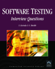 Title: Software Testing: Interview Questions, Author: S. Koirala