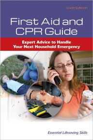 Title: First Aid And CPR Guide, Author: American Academy of Orthopaedic Surgeons (AAOS)