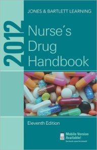 Title: 2012 Nurse's Drug Handbook / Edition 11, Author: Jones & Bartlett Learning
