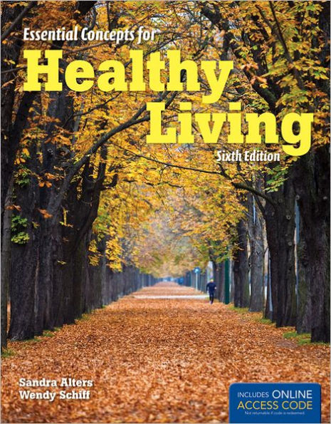 Essential Concepts For Healthy Living / Edition 6