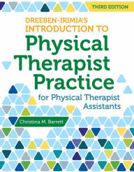 A book to download Dreeben-Irimia's Introduction To Physical Therapist Practice For Physical Therapist Assistants PDF ePub 9781449681852