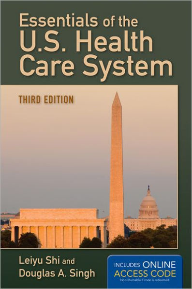 Essentials Of The U.S. Health Care System / Edition 3