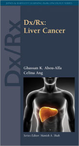 Title: Dx/Rx: Liver Cancer: Liver Cancer, Author: Abou-Alfa