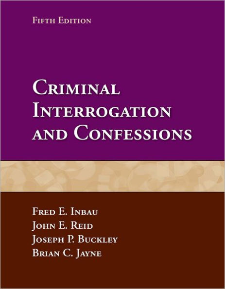 Criminal Interrogation and Confessions