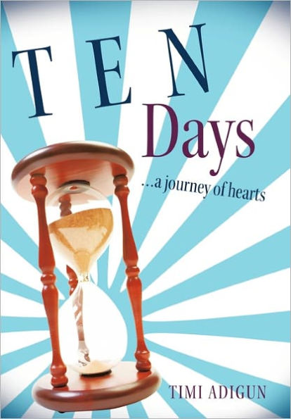 Ten Days: A Journey of Hearts