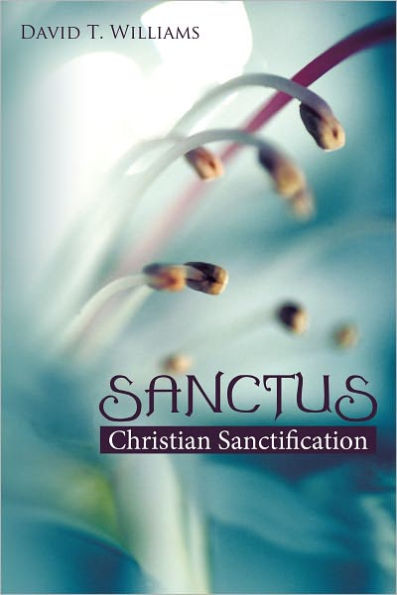 SANCTUS: Christian Sanctification