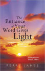 The Entrance of Your Word Gives Light Psalm 119:130: Highlights from Biblical Studies