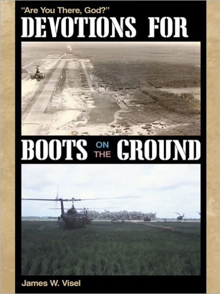 Devotions for Boots on the Ground: 