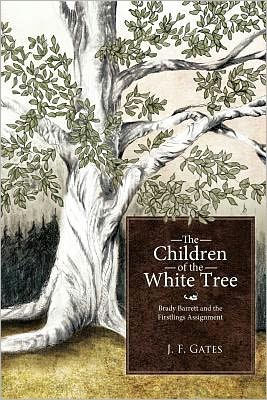 the Children of White Tree: Brady Barrett and Firstlings Assignment