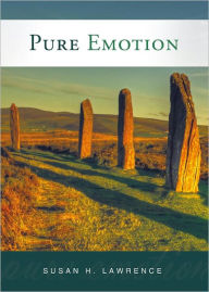 Title: Pure Emotion, Author: Susan H Lawrence