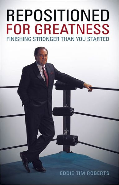 Repositioned for Greatness: Finishing Stronger than You Started