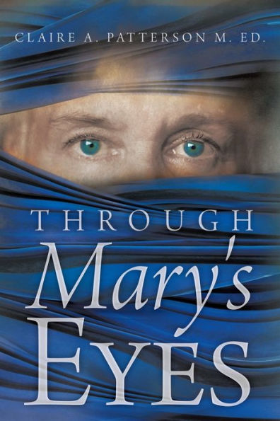 Through Mary's Eyes