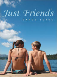 Title: Just Friends, Author: Carol Joyce