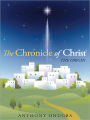 The Chronicle of Christ: The Origin