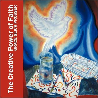The Creative Power of Faith: Artistry and Observations
