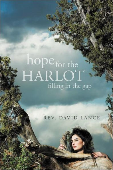 Hope for the Harlot: Filling Gap