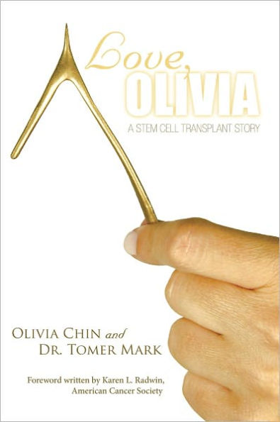 Love, Olivia: A Stem Cell Transplant Story