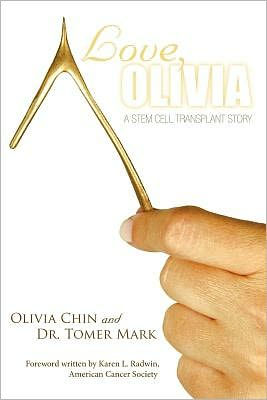 Love, Olivia: A Stem Cell Transplant Story