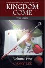 Kingdom Come: The Series Volume 2