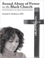 Sexual Abuse of Power in the Black Church: Sexual Misconduct in the African American Churches