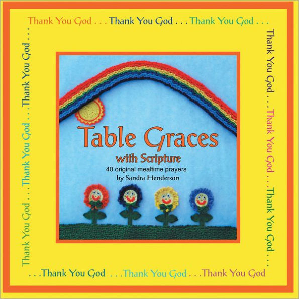 Table Graces: with Scripture