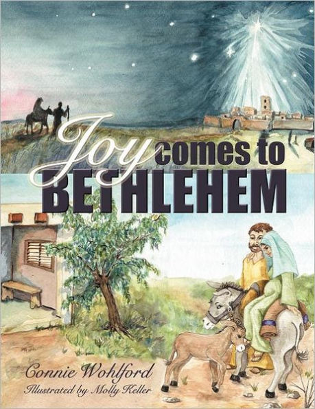 Joy Comes to Bethlehem