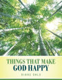 Things That Make God Happy