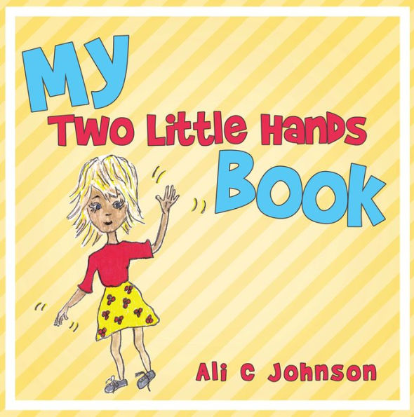 My Two Little Hands Book