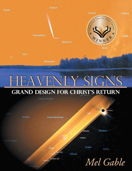 Heavenly Signs: Grand Design for Christ's Return