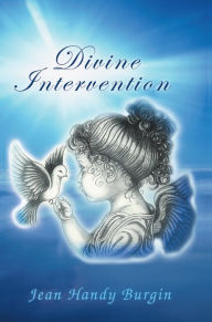 Title: Divine Intervention, Author: Jean Handy Burgin