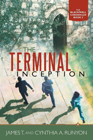 The Terminal Inception: Blackwell Chronicles Book 2