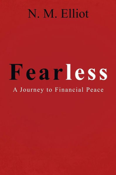 Fearless: A Journey to Financial Peace