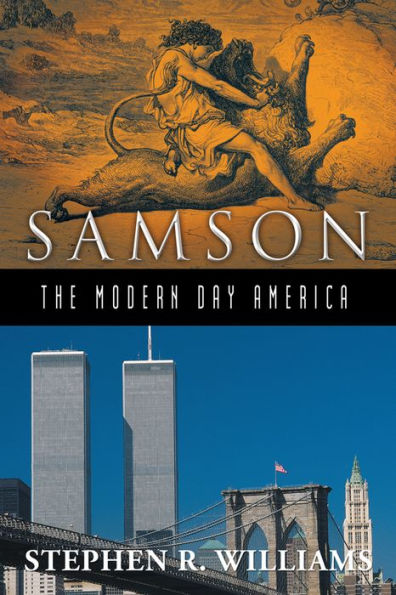 Samson - The Modern-Day America