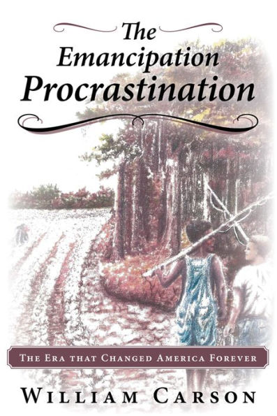 The Emancipation Procrastination