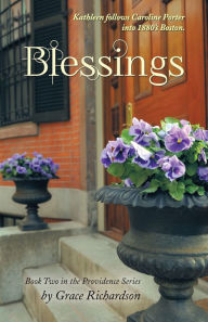 Title: Blessings: Book Two in the Providence Series, Author: Grace Richardson