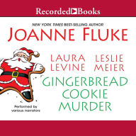 Title: Gingerbread Cookie Murder, Author: Joanne Fluke