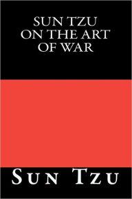 Title: Sun Tzu on The Art of War, Author: Sun Tzu