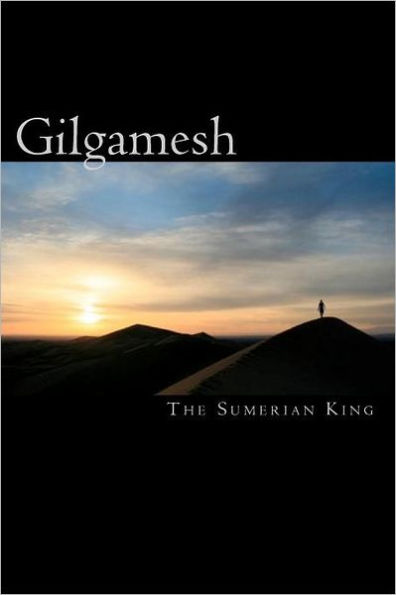 Gilgamesh: the sumerian king