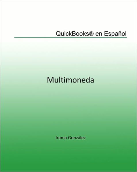 Quickbooks en Español: Multimoneda