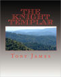 The Knight Templar: Book 1 of the Sinclair Family Chronicles