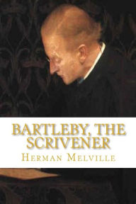 Bartleby, The Scrivener