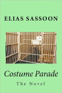Costume Parade: The Novel